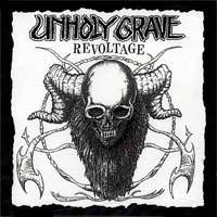 Unholy Grave : Revoltage